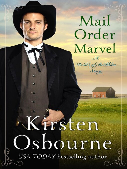 Title details for Mail Order Marvel by Kirsten Osbourne - Available